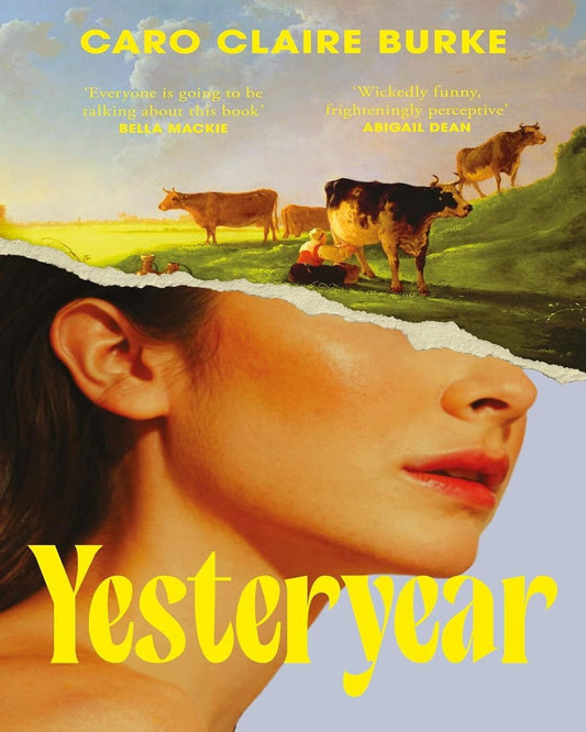 Yesteryear by Burke,  Caro Claire [Paperback]