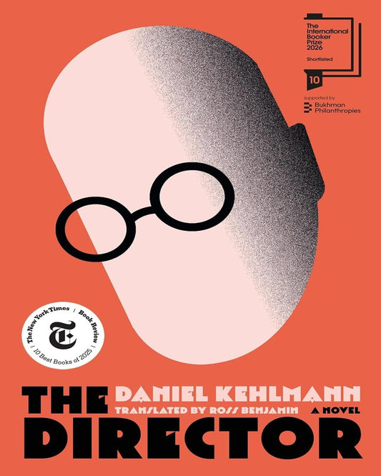 The Director by Daniel Kehlmann [Paperback]