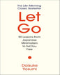 Let Go : 50 Lessons from Japanese Minimalism to Set You Free by Daisuke Yosumi [Hardcover]