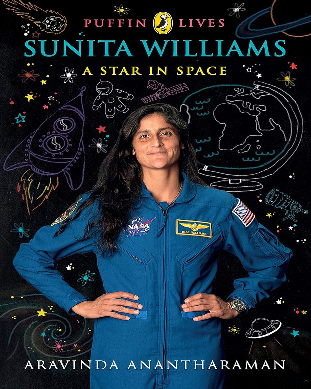 Puffin Lives: Sunita Williams: A Star In Space by Aravinda Anatharaman [Paperback] - versoz.com