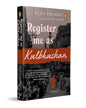 Register Me As Kulbhushan by Alka Saraogi; John Vater (Tr.) [Paperback]