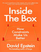 Inside The Box : How Constraints Make Us Better by David Epstein [Paperback]