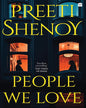 People We Love by Preeti Shenoy [Paperback]