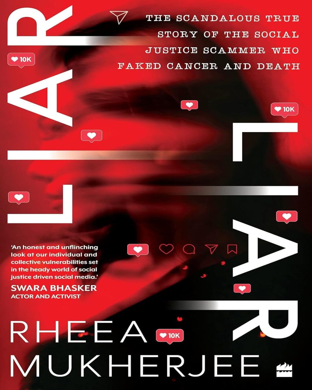 Liar, Liar by Rheea Mukherjee [Paperback]