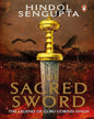 The Sacred Sword by Hindol Sengupta [Paperback] - versoz.com