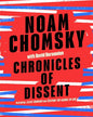 Chronicles of Dissent by Noam Chomsky with David Barsamian [Paperback]