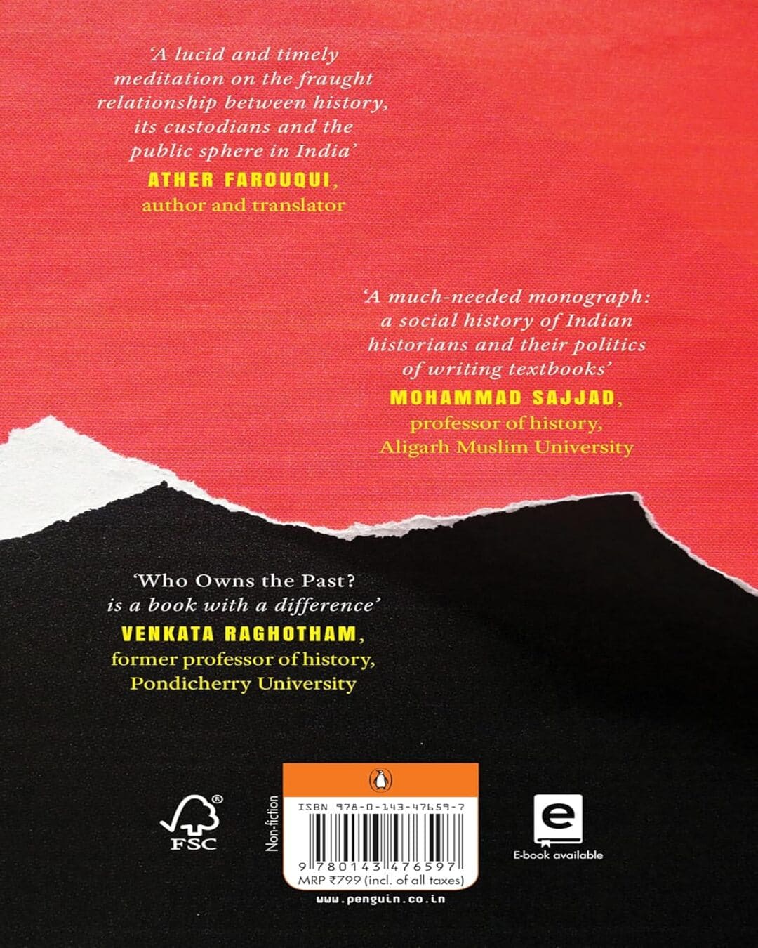 Who Owns The Past? : How Historians [re]wrote India's Past & Present 1870-2020 by Shaan Kashyap [Hardcover]