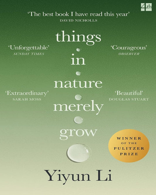 Things In Nature Merely Grow by Yiyun Li [Paperback]
