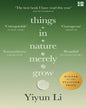 Things In Nature Merely Grow by Yiyun Li [Paperback]