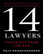14 Lawyers : Portraits from the Bar by Raju Ramachandran [Hardcover]