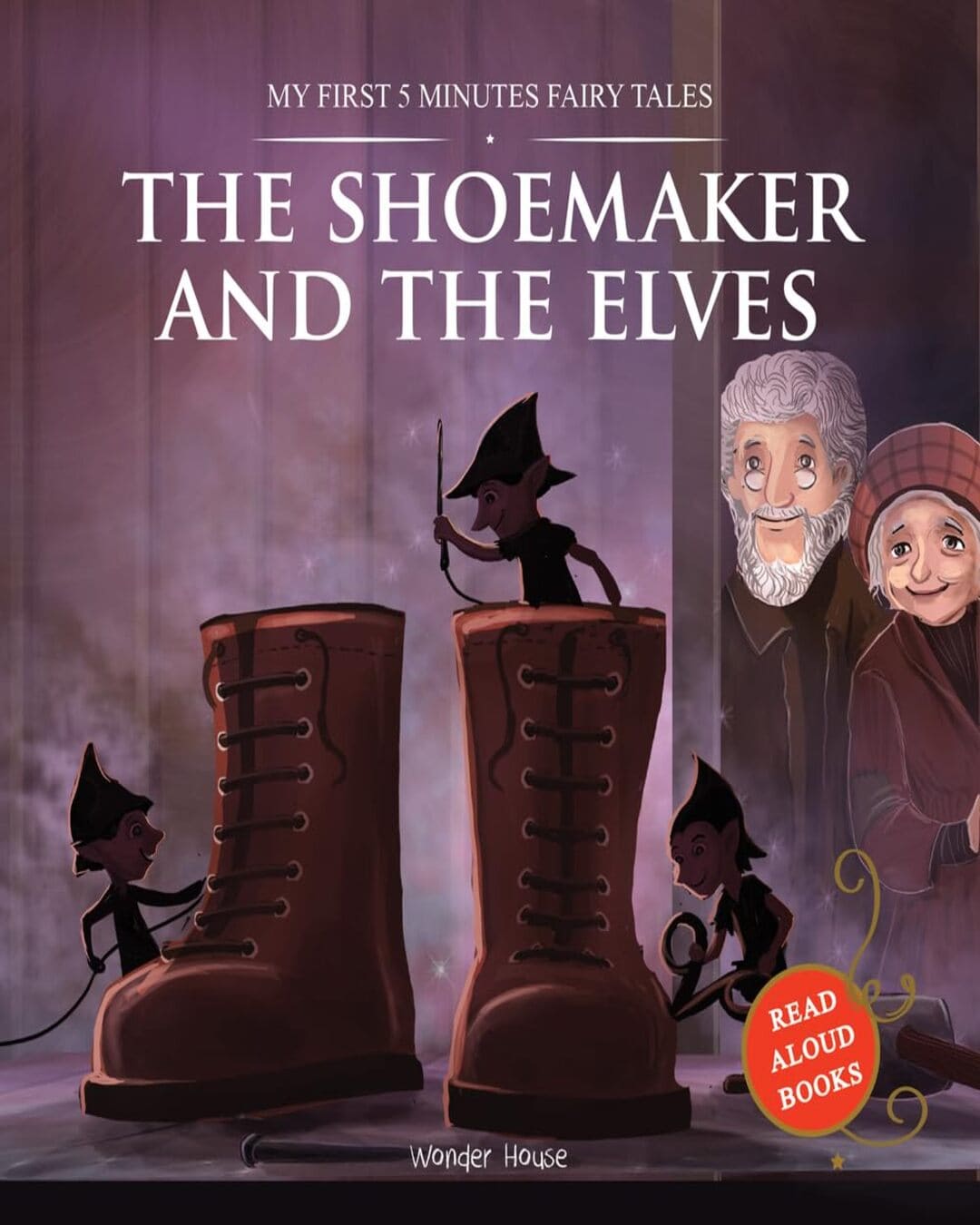 My First 5 Minutes Fairy Tales The Shoemaker and the Elves by Wonder House Books [Paperback] - versoz.com