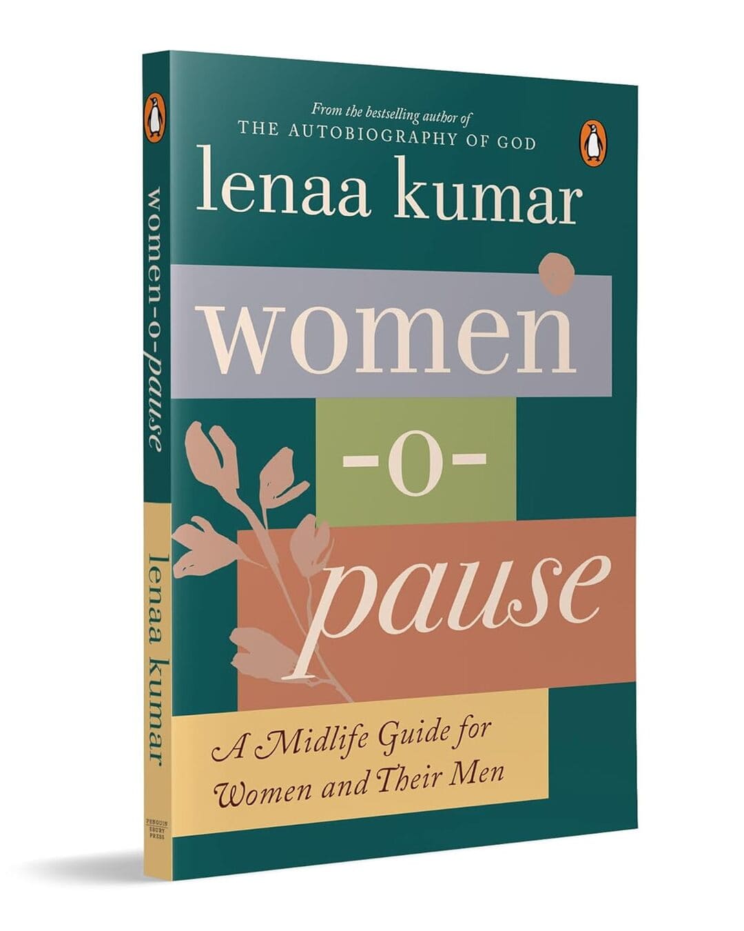 Women-O-Pause : A Mid-Life Guide for Women and Their Men by Lenaa Kumar [Paperback]