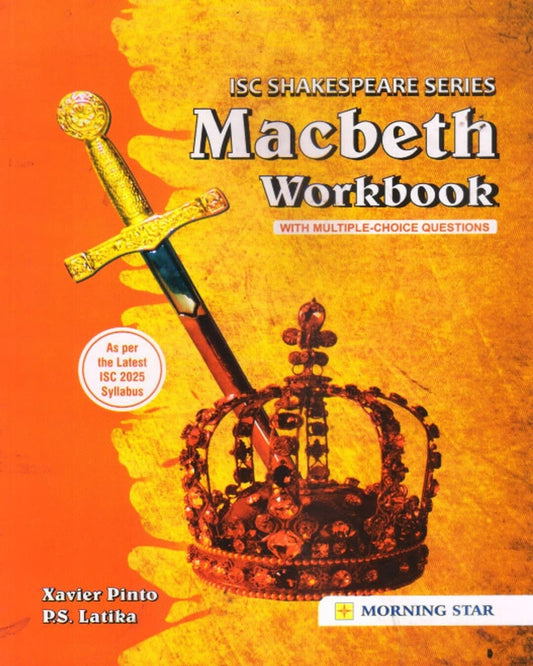 ISC Shakespeare Series Macbeth Workbook by Xavier Pinto & P.S. Latika [Paperback]
