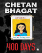 400 Days by Chetan Bhagat [Paperback] - versoz.com