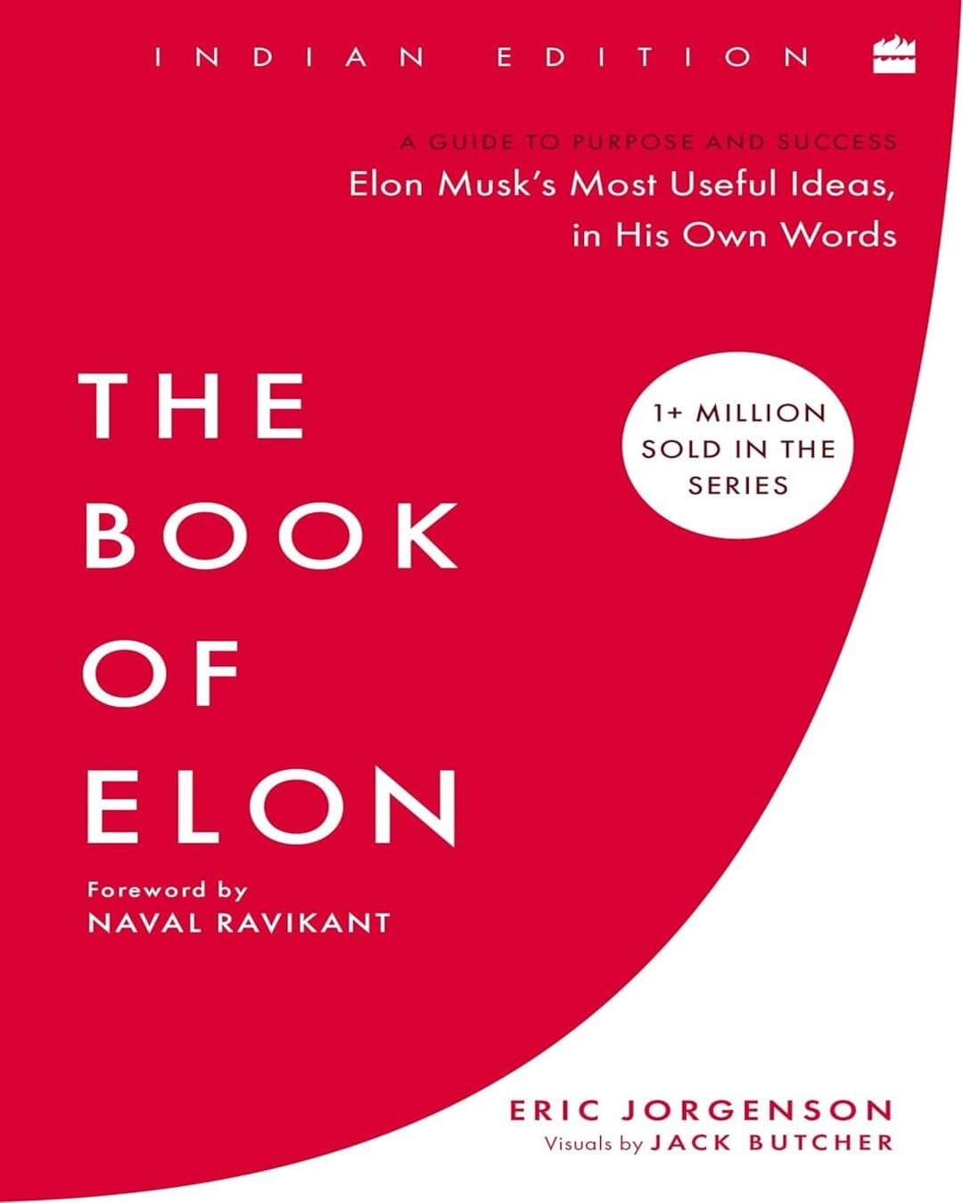 The Book of Elon: A Guide to Purpose and Success by Eric Jorgenson [Paperback]
