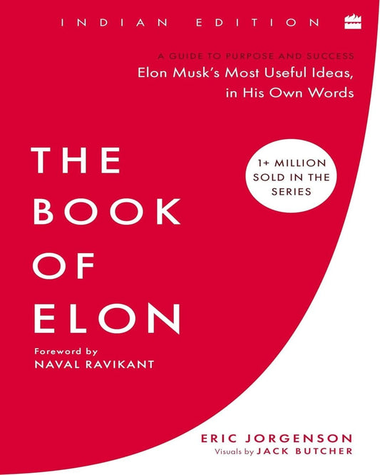 The Book of Elon: A Guide to Purpose and Success by Eric Jorgenson [Paperback]