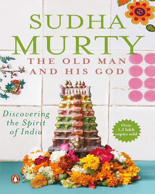 Old Man And His God by Murty,Sudha - versoz.com