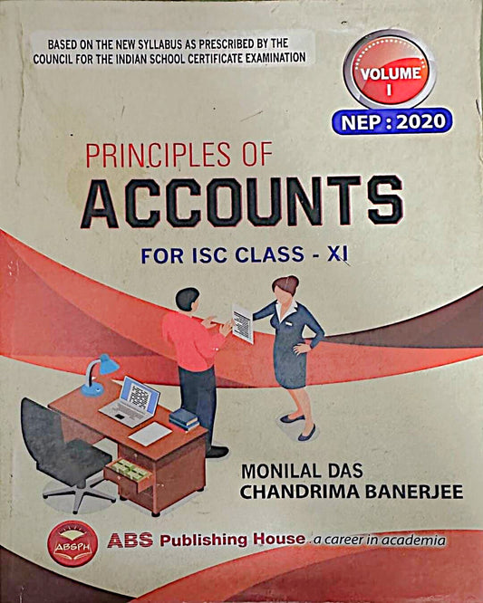 Principles of Accounts for ISC Class XI - Vol 1