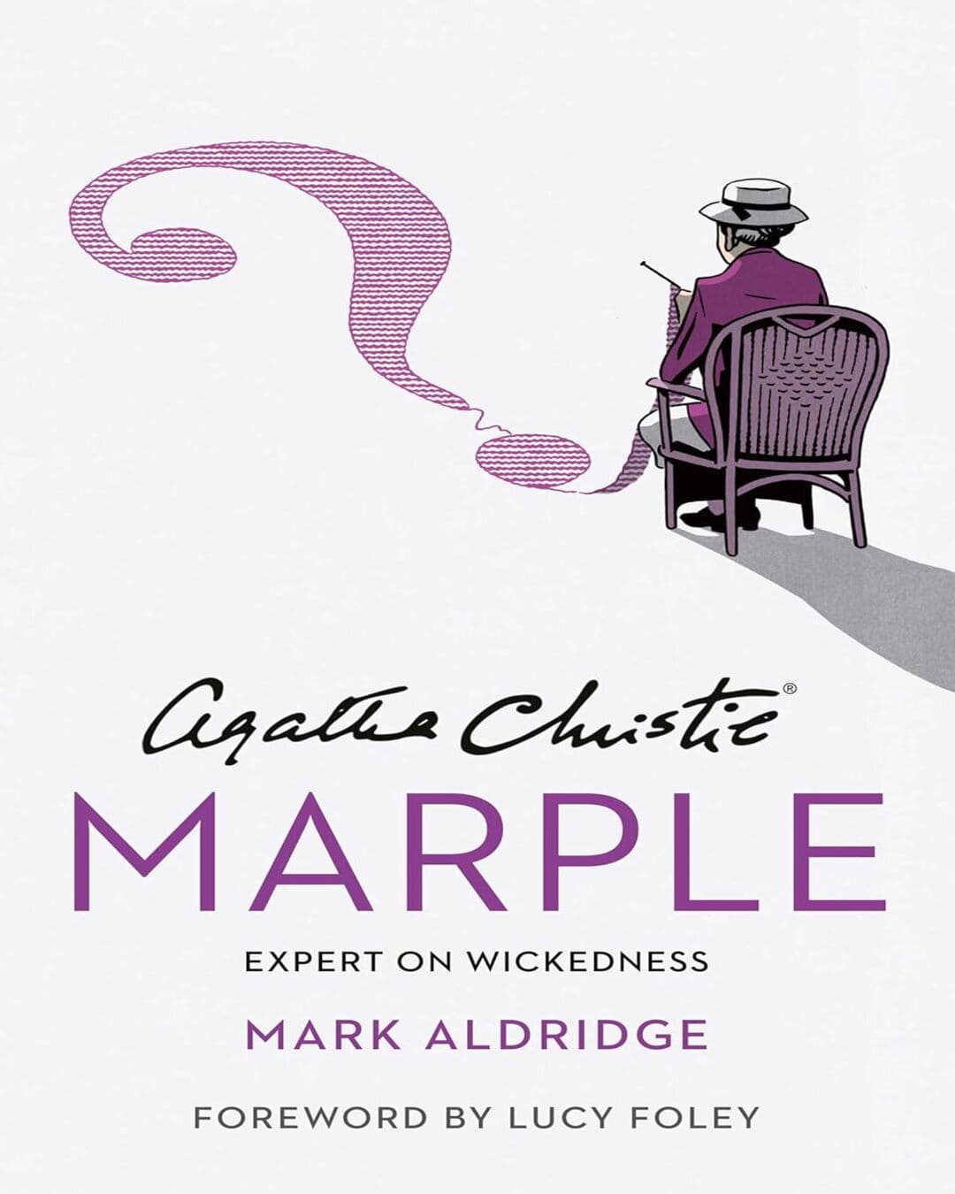 Agatha Christie Marple : Expert on Wickedness by Mark Aldridge [Hardcover] - versoz.com