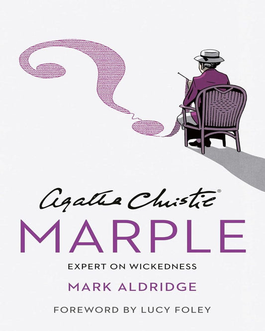 Agatha Christie Marple : Expert on Wickedness by Mark Aldridge [Hardcover] - versoz.com