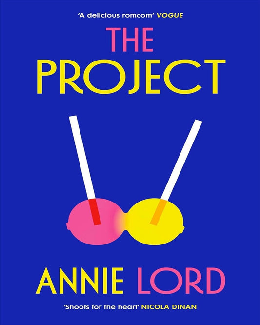 The Project by Annie Lord [Paperback]