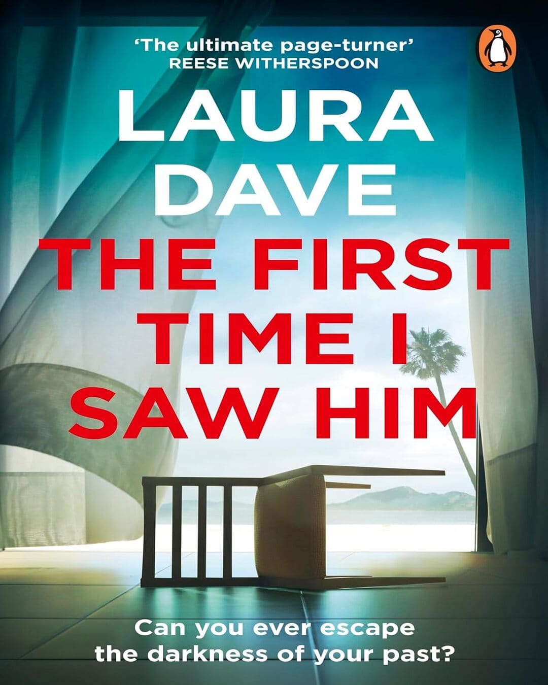 The First Time I Saw Him : Can you ever escape the darkness of your past? by Dave  Laura [Paperback]