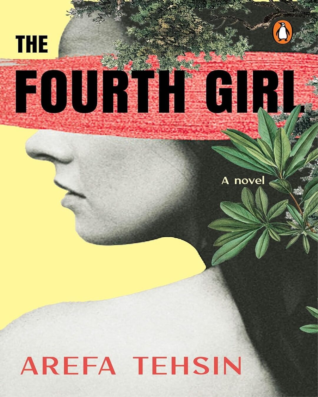 The Fourth Girl by Arefa Tehsin [Paperback]