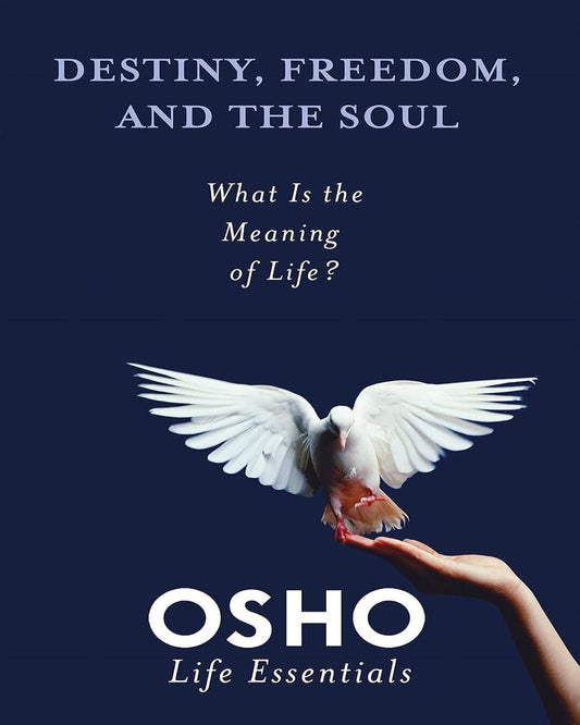 Destiny, Freedom, And The Soul by OSHO [Paperback] - versoz.com