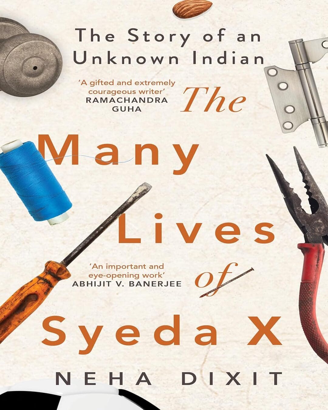 The Many Lives of Syeda X by Neha Dixit [hardcover] - versoz.com