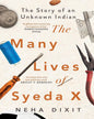 The Many Lives of Syeda X by Neha Dixit [hardcover] - versoz.com