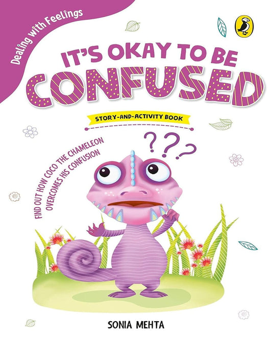 Dealing With Feelings: Its Okay To Be Confused by Sonia Mehta [Paperback] - versoz.com