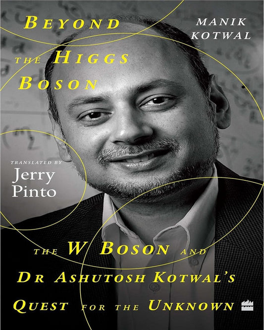 Beyond the Higgs Boson by Manik Kotwal and Jerry Pinto [Paperback] - versoz.com