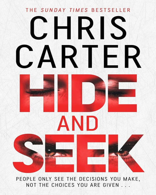 Hide And Seek by Chris Carter [Paperback]