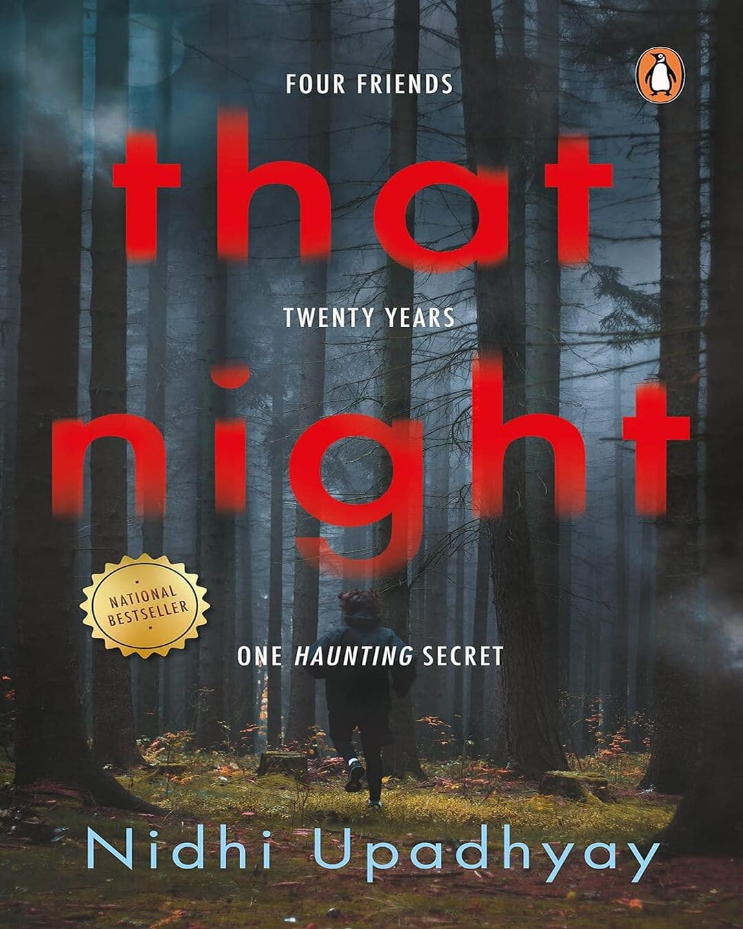 That Night : Four Friends | Twenty Years | One Haunting Secret by Nidhi Upadhyay [Paperback] - versoz.com