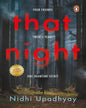 That Night : Four Friends | Twenty Years | One Haunting Secret by Nidhi Upadhyay [Paperback] - versoz.com
