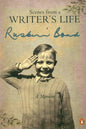Scenes From A Writers Life: A Memoir by Ruskin Bond [Paperback] - versoz.com