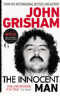 The Innocent Man by John Grisham [Paperback] - versoz.com