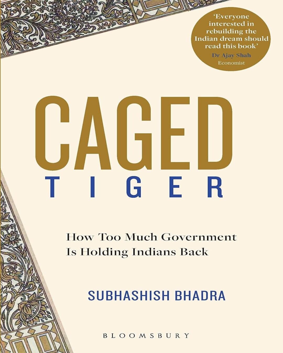 Caged Tiger by Subhashish Bhadra [Hardcover] - versoz.com