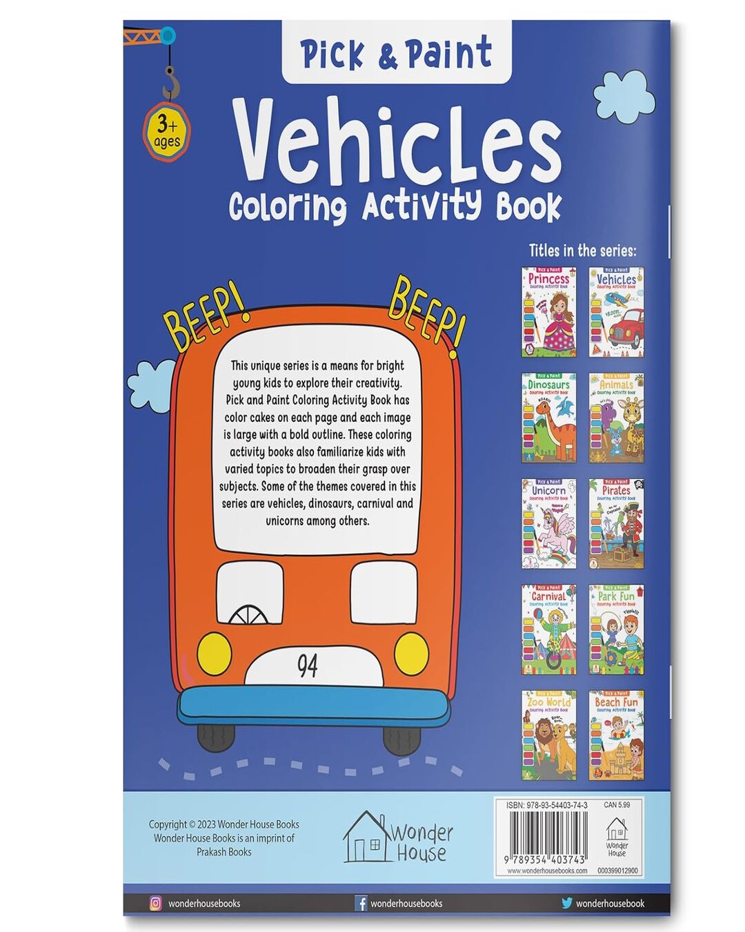 Pick and Paint Coloring Activity Book For Kids: Vehicles by Wonder House Books [Paperback] - versoz.com
