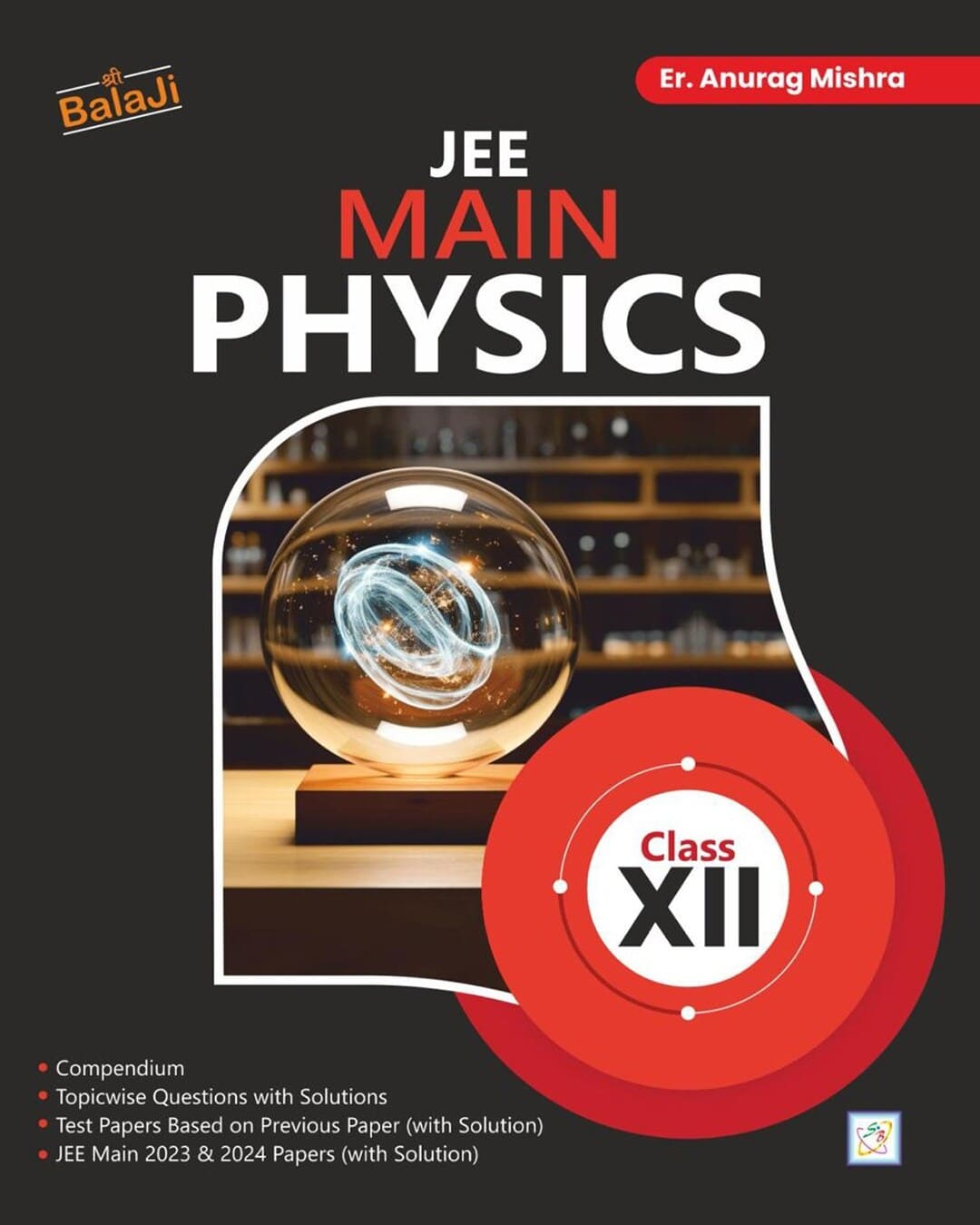 jee-main-physics-12-anurag-mishra-shri-balaji-publications