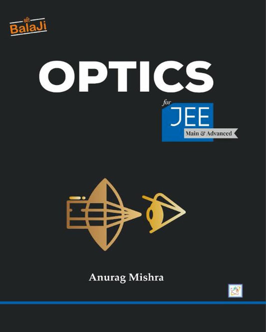 optics-for-jee-anurag-mishra-shri-balaji-publications