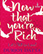 Now That You're Rich : Let's Fall in Love! by Durjoy Datta [Paperback] - versoz.com