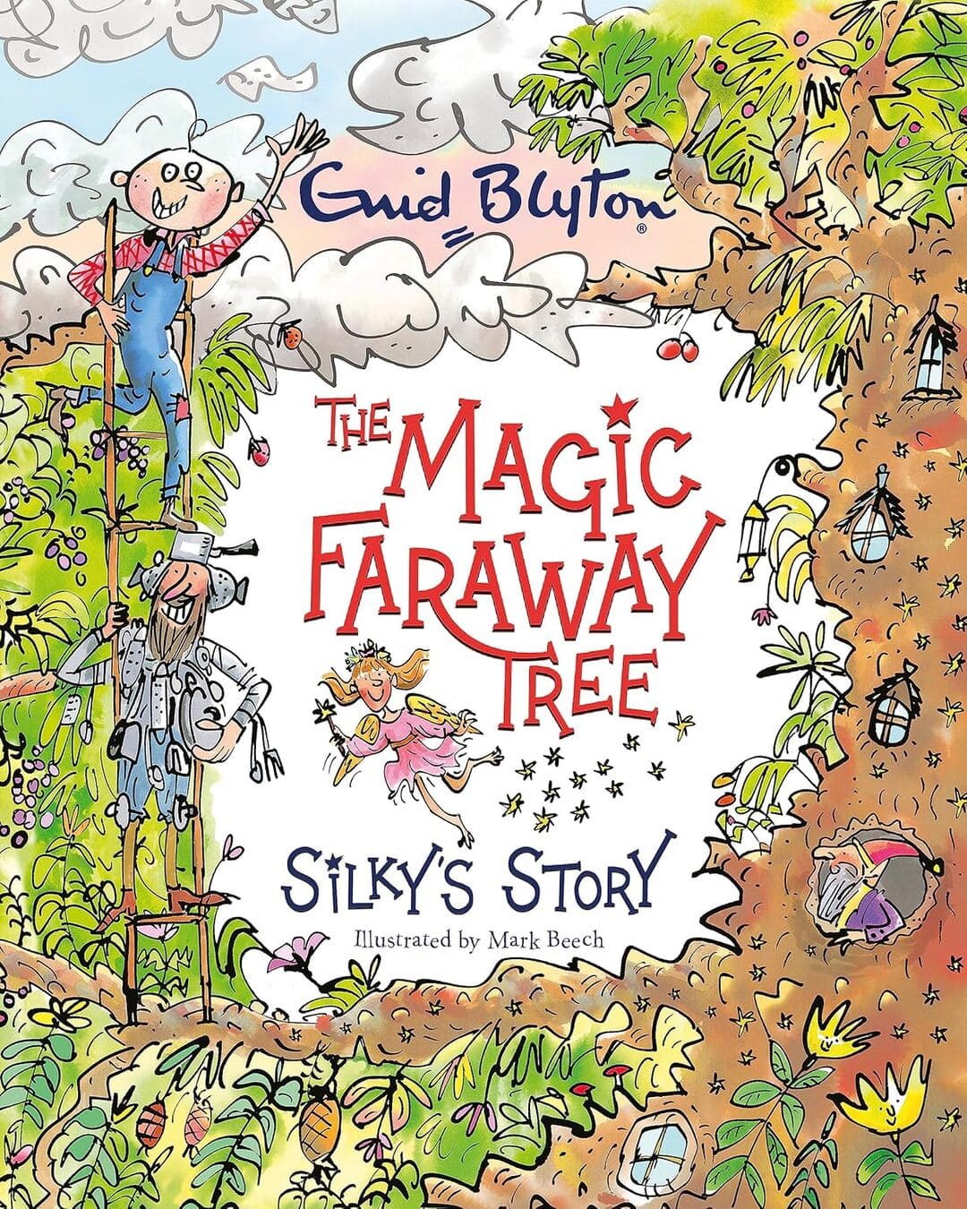 The Magic Faraway Tree: Silkys Story by Enid Blyton, Jeanne Willis (Illustrator) [Paperback] - versoz.com