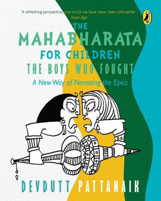 The Mahabharata for children : The Boys Who Fought by Devdutt Pattanaik [Paperback] - versoz.com