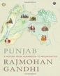 Punjab : A History from Aurangzeb to Mountbatten by Rajmohan Gandhi [Hardcover] - versoz.com