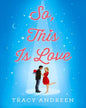 So, This Is Love [Paperback] - versoz.com