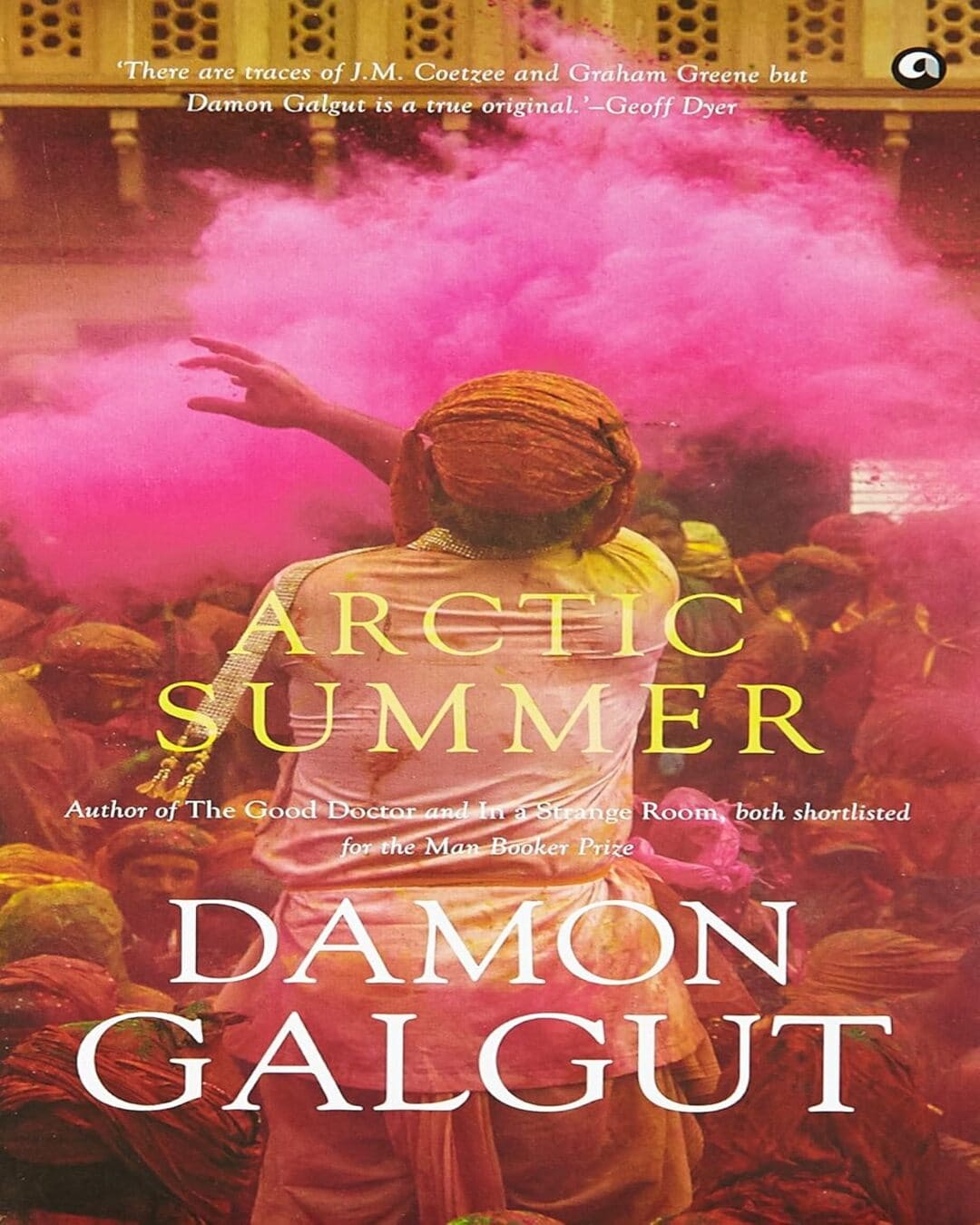 ARCTIC SUMMER by Damon Galgut [Hardcover] - versoz.com