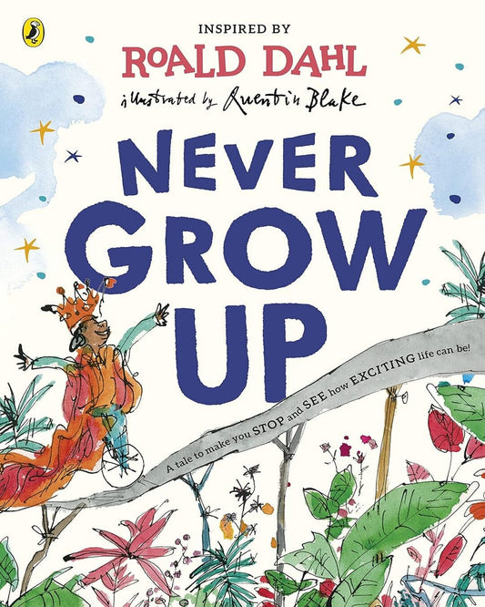 Never Grow Up by Roald Dahl [Paperback ] - versoz.com