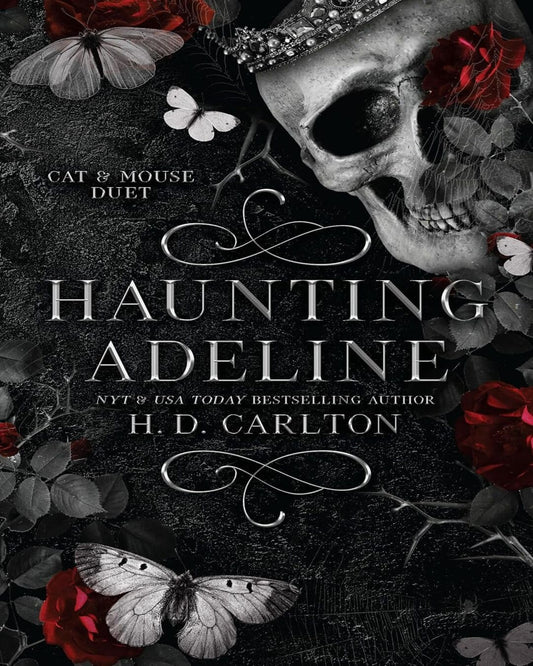 Cat And Mouse Book 1: Haunting Adeline by H.D. Carlton [Paperback]