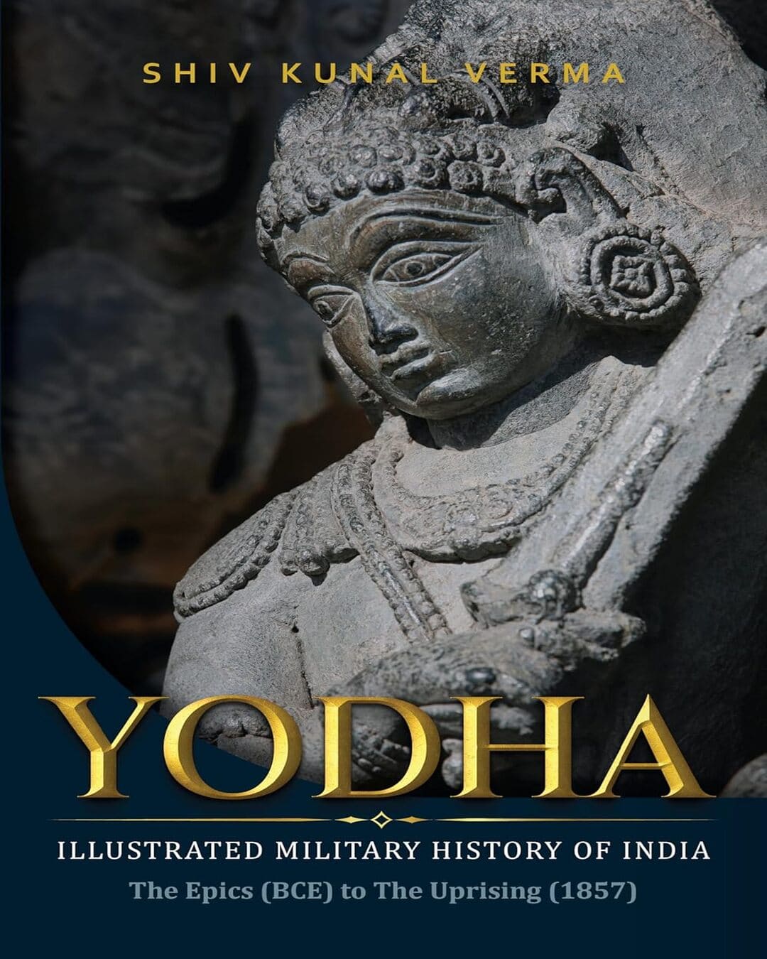 Yodha : Illustrated Military History of India by Shiv Kunal Verma [Paperback] - versoz.com